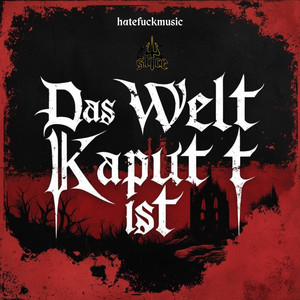 Écouter "DAS WELT KAPUTT IST" de AssiH