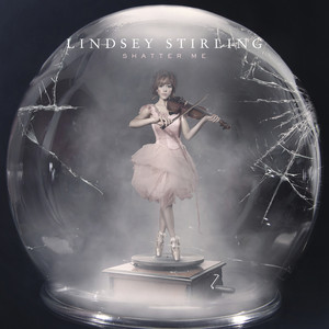 Écouter "Shatter Me Featuring Lzzy Hale" de Lindsey Stirling