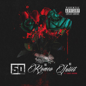 Écouter "No Romeo No Juliet" de 50 Cent