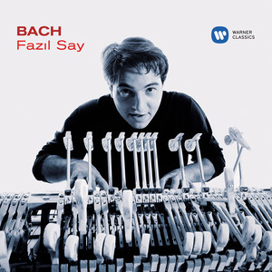 Écouter "Bach, JS: The Well-Tempered Clavier, Book 1, Prelude and Fugue No. 1 in C Major, BWV 846: I. Prelude" de Fazıl Say