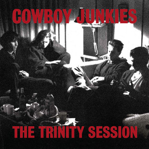 Écouter "200 More Miles" de Cowboy Junkies