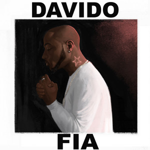 Écouter "FIA" de Davido