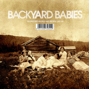 Backyard Babies - People Like People Like People Like Us - Nordic