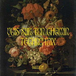 Vois sur ton chemin (Extended Techno Mix) artwork