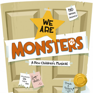We Are Monsters: A New Children's Musical - Production Kit