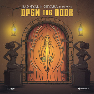Écouter "Open The Door" de Bad Gyal