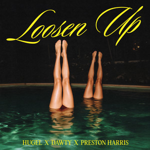Écouter "Loosen Up" de HUGEL