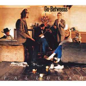 Écouter "Someone Else's Wife" de The Go‐Betweens