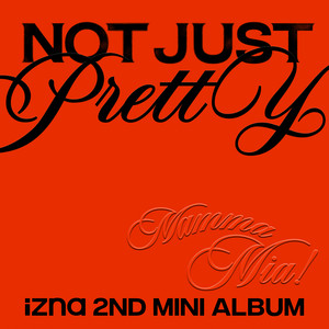 Not Just Pretty | Izna Wiki | Fandom