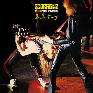 Scorpions: Tokyo Tapes Tracks & Reviews | AllMusic