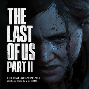 The Last Of Us Part II - Original Video Game Soundtrack 2XLP – Mondo