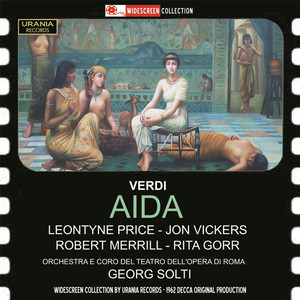 Écouter "Aida / Act 2: Marcia" de Giuseppe Verdi