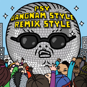 Écouter "Gangnam Style (강남스타일) - Afrojack Remix" de PSY