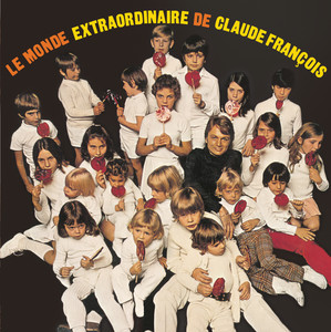 Écouter "Le jouet extraordinaire" de Claude François