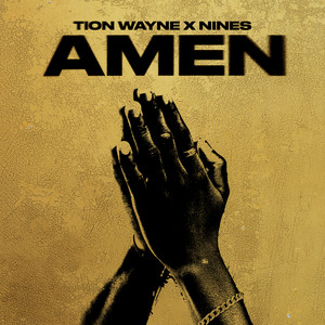 Écouter "AMEN" de Tion Wayne