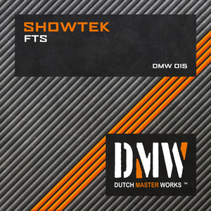Écouter "FTS - Hard Mix" de Showtek