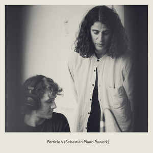 Écouter "Particle V - Sebastian Plano Rework" de Sebastian Plano