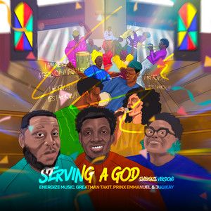 Serving A God (Energize Version) cover art