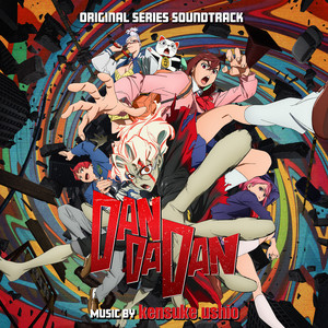 Kensuke Ushio • Dandadan • Soundtrack CD – Black Screen Records