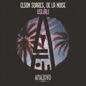 ELSON SOARES X DE LA NOISE – USIJALI artwork