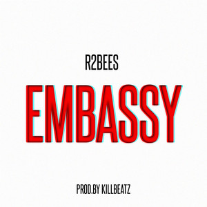 Écouter "Embassy" de R2Bees