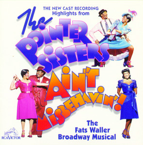 Ain't Misbehavin' - The Pointer Sisters - The Official Masterworks