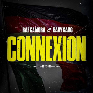 Écouter "Connexion" de RAF Camora