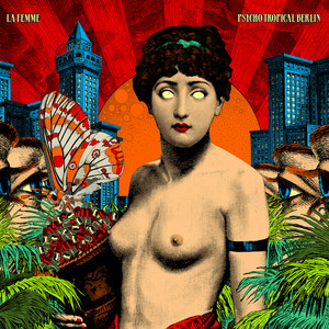 Écouter "Jaded Future - Future Las" de La Femme