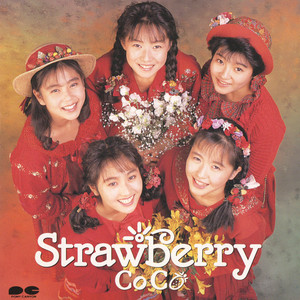 Strawberry」 CoCo | TECHNOLOGY POPS π3.14