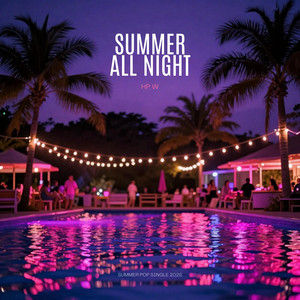 Summer All Night Cover