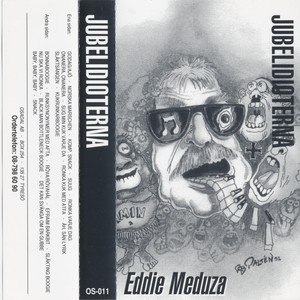 Écouter "Sug min kuk varje da" de Eddie Meduza