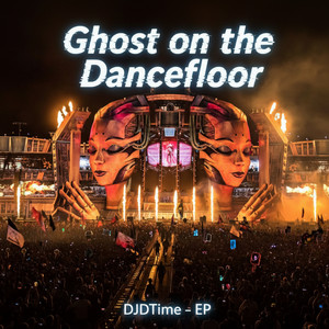 Ghost on the Dancefloor - Mr. Vain Remix