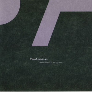 Classic Album Review: Pan•American | 360 Business / 360 Bypass