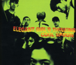 ELEGANT GIRL'S THINKING (7INCH) / COOL SPOON / クールスプーン