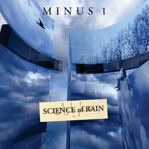 Science Of Rain - Minus1