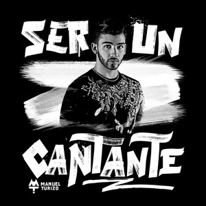 Écouter "Ser Un Cantante" de Manuel Turizo