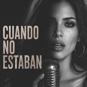 Cuando No Estaban — Camila Cruz on Spotify