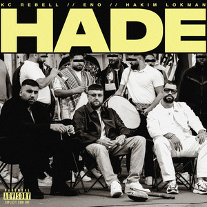 Écouter "Hade" de KC Rebell