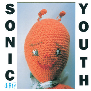 All You Men Are Slime: Sonic Youth's Dirty at 30 - Rock and Roll Globe