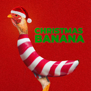 Écouter "Christmas Banana" de Crazy Music Channel