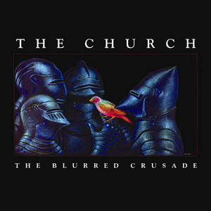 Écouter "Secret Corners - 2002 Digital Remaster" de The Church
