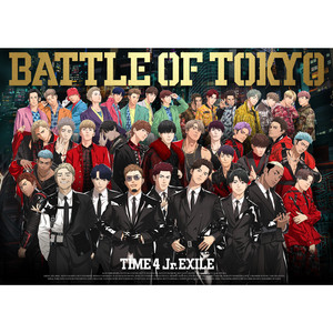 BATTLE OF TOKYO TIME 4 Jr.EXILE | EXILE TRIBE Wiki | Fandom