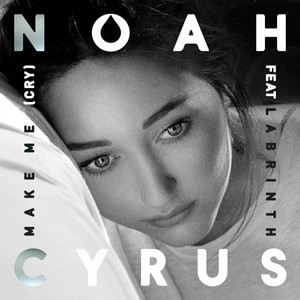 Écouter "Make Me (Cry)" de Noah Cyrus