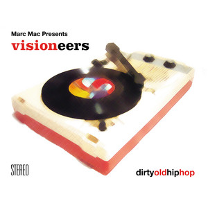 Visioneers: Dirty Old Hip Hop Vinyl. Norman Records UK