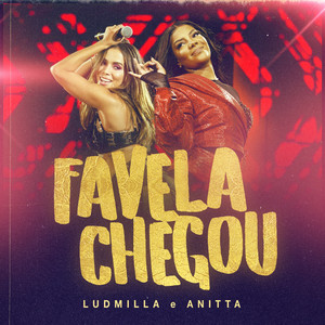 Écouter "Favela chegou - Ao vivo" de Anitta