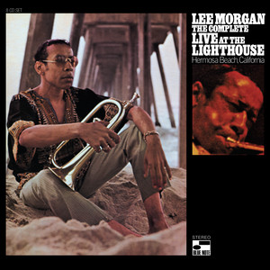 The Complete Live at the Lighthouse / Lee Morgan | Masayuki Hatta