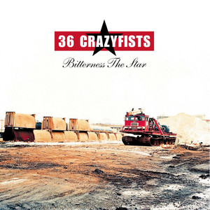 36 Crazyfists - Bitterness The Star (Vinyl) | Music On Vinyl
