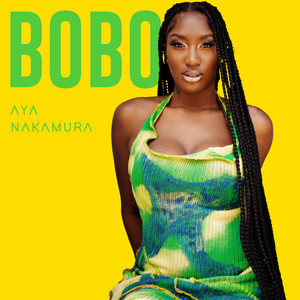 Écouter "Bobo" de Aya Nakamura
