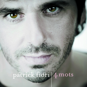 Écouter "Si tu revenais - Version 2007" de Patrick Fiori