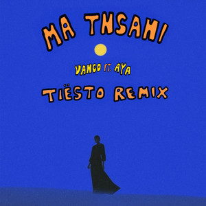 Ma Tnsani (Yalla Habibi) - Tiësto Remix